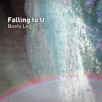 Falling to Ü by boots leg pharm