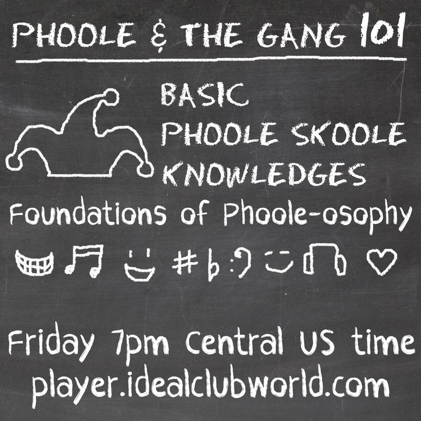 @Phoole and the Gang | Show 101 | @IdealClubWorld Radio | 27 June 2015 episode artwork