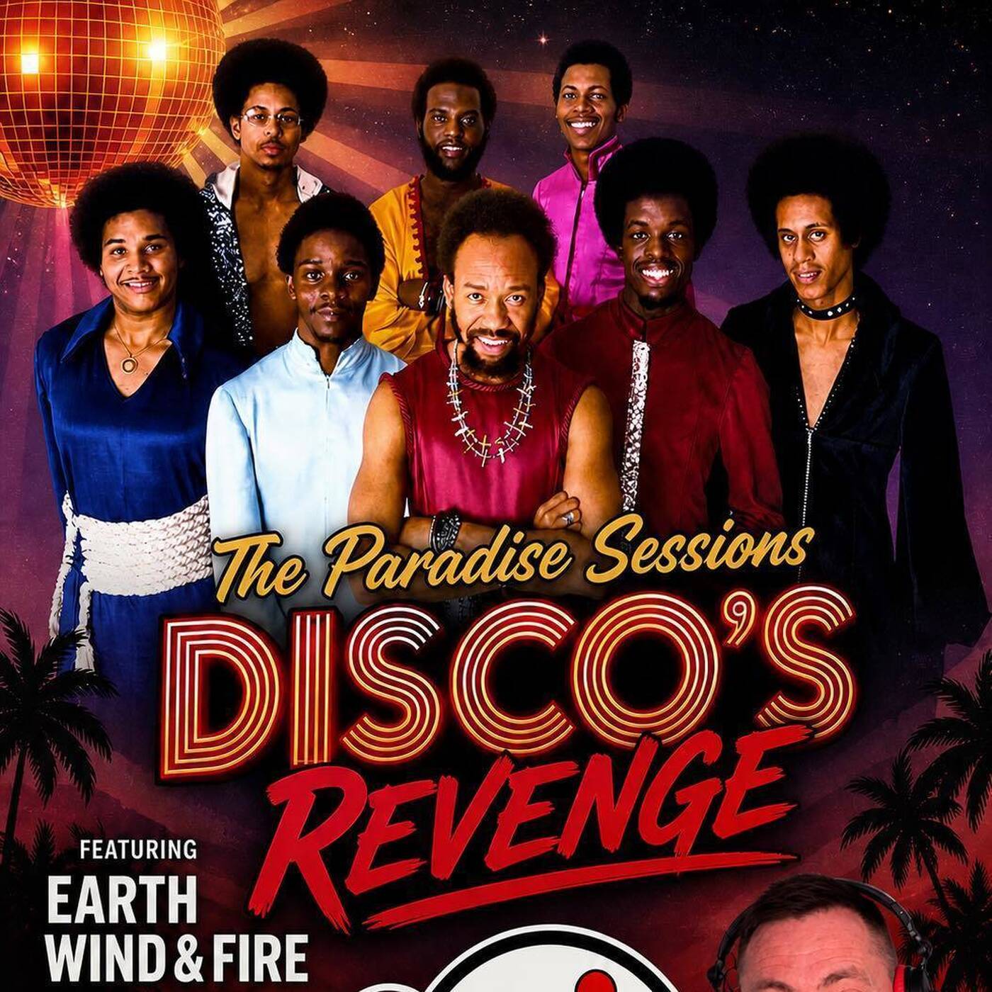 Paradise Sessions 704 - Disco's Revenge - The Magic of Earth Wind & Fire  Stars on 45’s and DJ Allan’s Awesome 4Some . With Marky P - Cruise FM  - 3rd May 2026