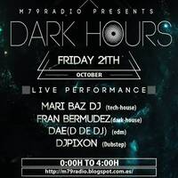 Dark Hours 2 by Fran Bermudez 2.0 - SESIONES RADIO