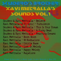 Xavi Metralla's Sounds Vol.1 by Dj~M...