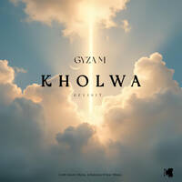 Gyza M - Kholwa(Revisit) by Gyza M