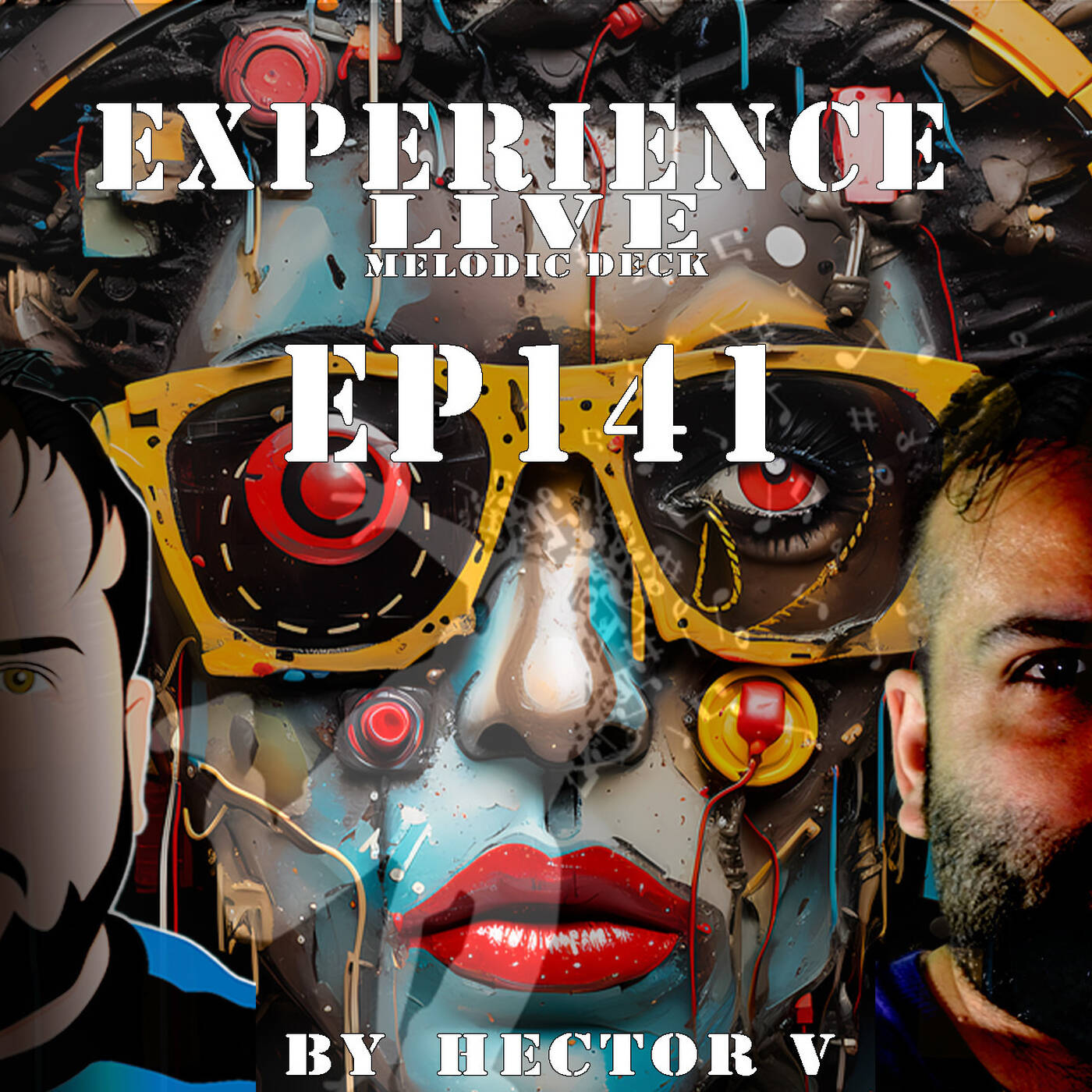 Experience Live Melodic Deck EP141 By Hector V (03-04-2025) episode artwork