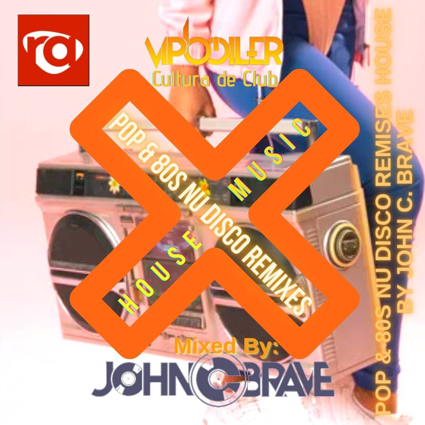 149 POP AND 80S NU DISCO AND HOUSE REMIXES BY JOHN C BRAVE SZONA DJ 24 09 2022 episode artwork