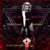 All My Devil Pray by DJ SeVe by DJ SeVe