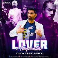 Lover X Temperature (2022 Remix) - DJ Dharak by All Indian DJs Drive