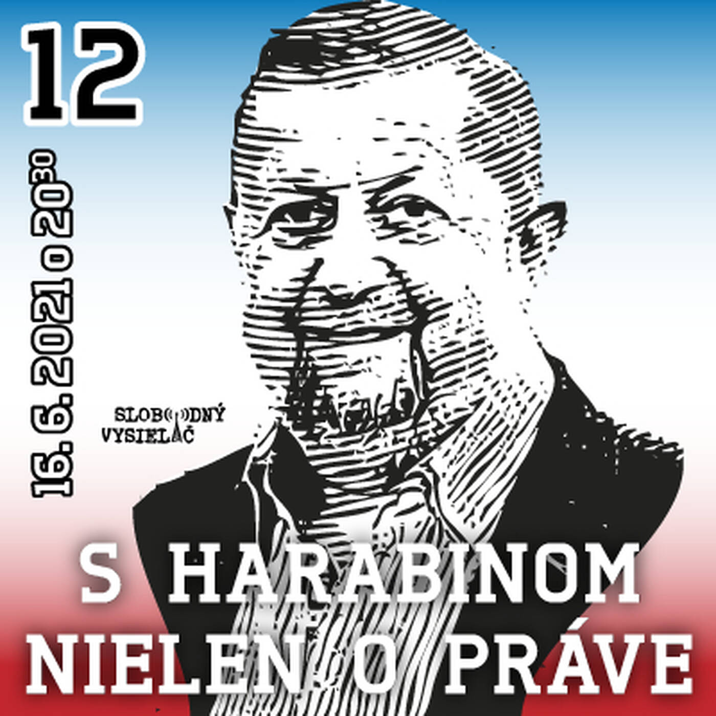 S Harabinom nielen o práve 12 - 2021-06-16 episode artwork