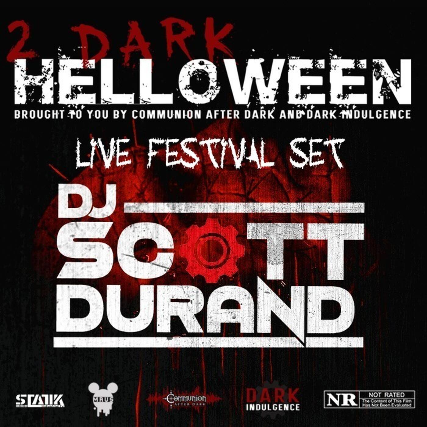 Dj Scott Durand LIVE SET from 2 Dark Helloween by Dark Indulgence & Communion After Dark 10.31.20 episode artwork