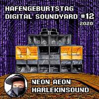 NeonAeon (Harlekinsound) - Digital Soundyard Mix 2020 by Digital Soundyard