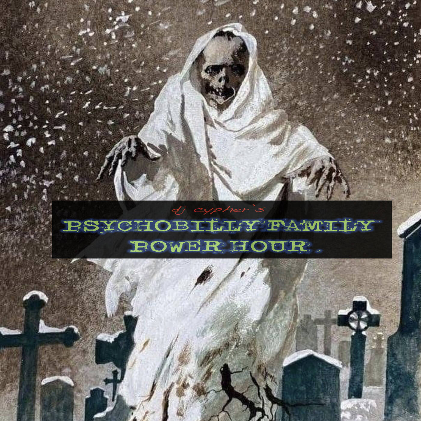 DJ cypher's PSYCHOBILLY FAMILY POWER HOUR no. 61 episode artwork