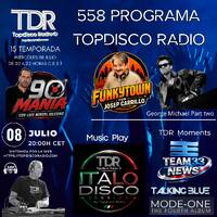558 Programa Topdisco Radio - Italo Disco Session - Funkytown - 90Mania - 08.07.26 by Topdisco Radio