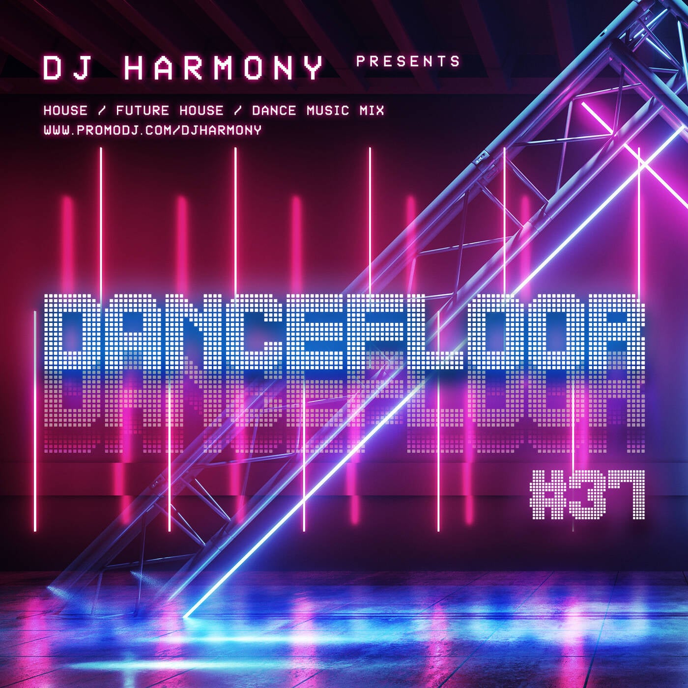 DJ Harmony - DANCEFLOOR - #037 episode artwork