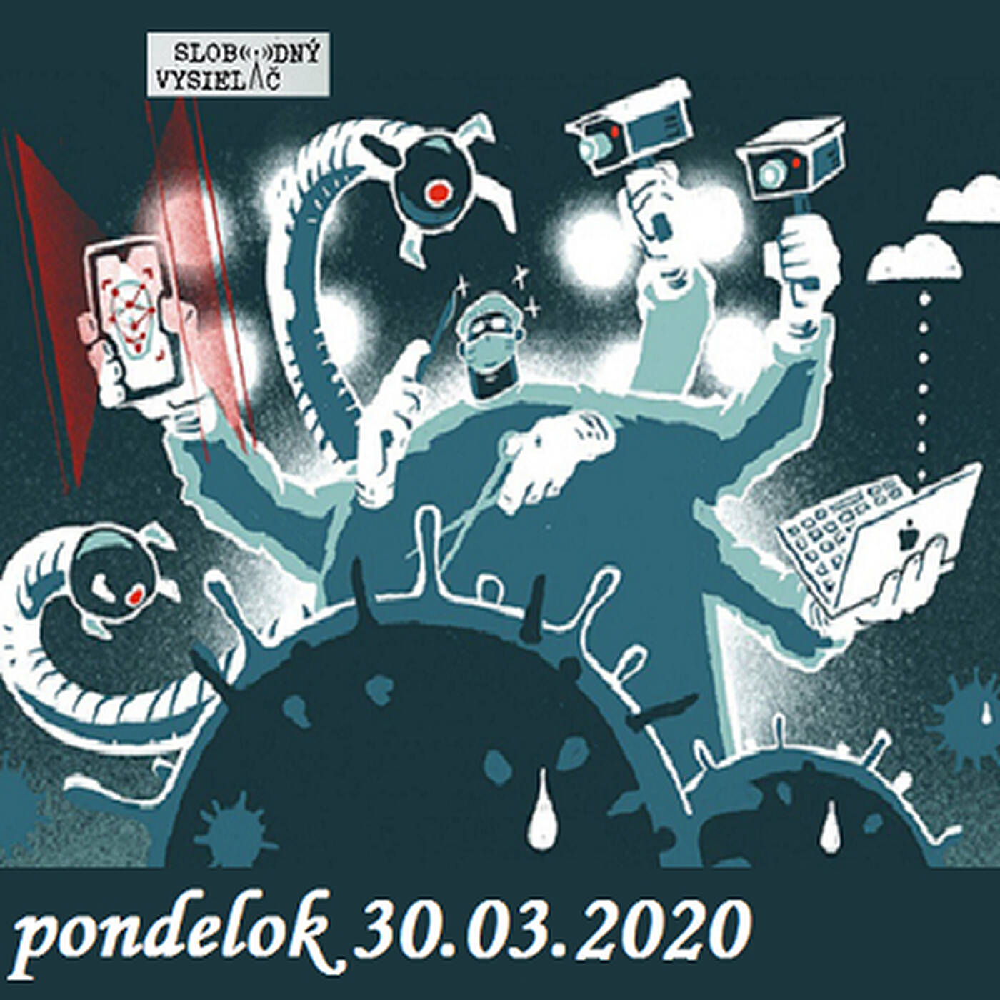V prvej línii - 2020-03-30 Koronavírus – dôvod na upevnenie sledovacej totality ? episode artwork