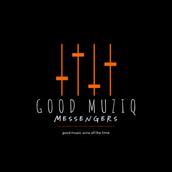 Good Muziq Messengers