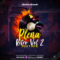 Plena Retro Vol.2 Mixtape - @DjJonathanPty by DjJonathanPty