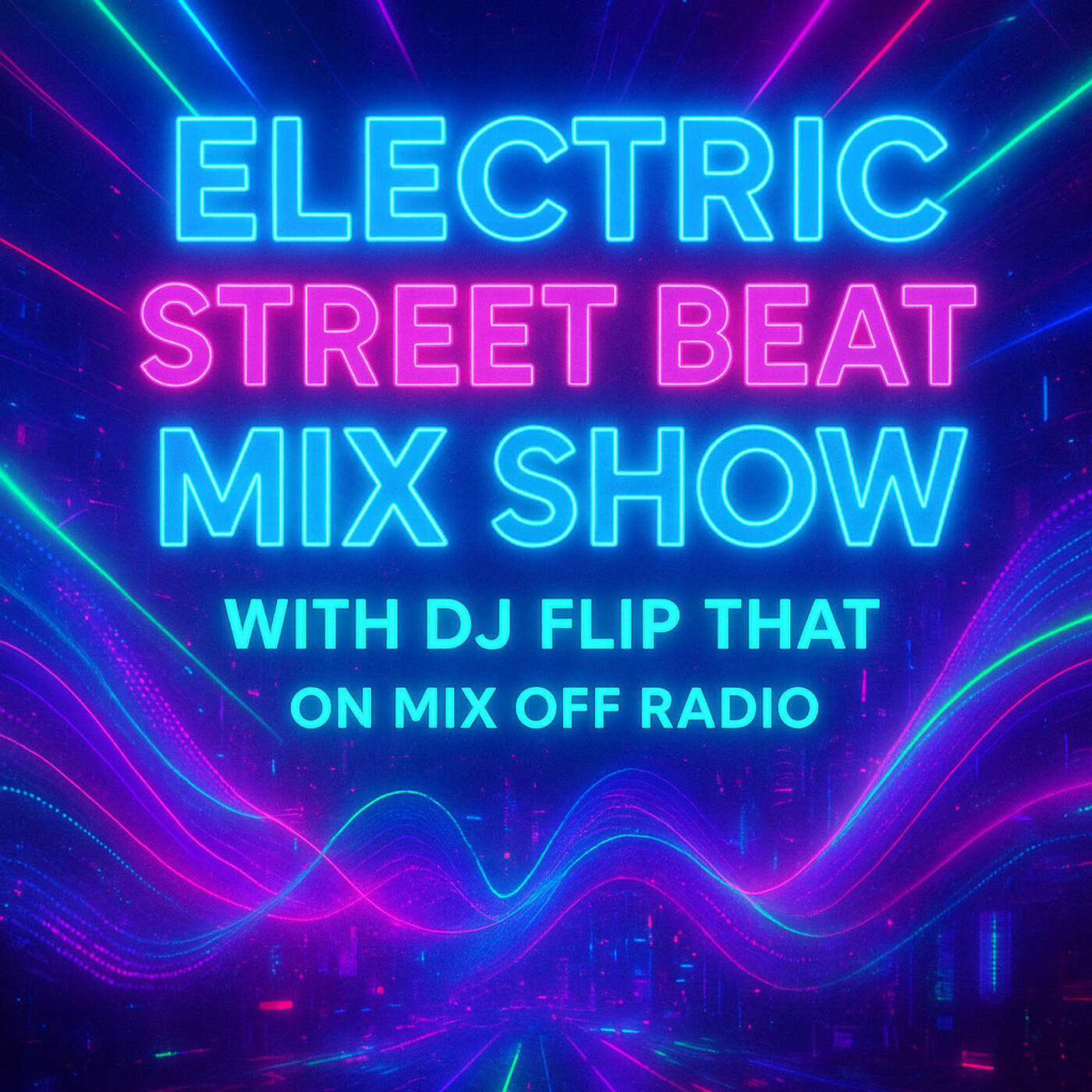 Electric Street Beat Mix Show 9-29-25 (DJ Mix) NewHouseMusic-ElectronicMusic-AfterHours episode artwork