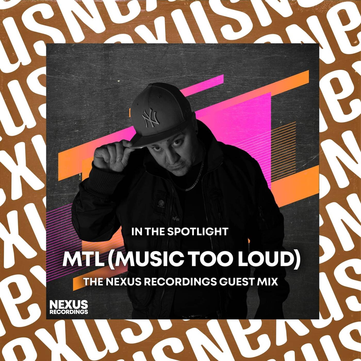 In The Spotlight - MTL - Nexus Recordings Guest Mix episode artwork