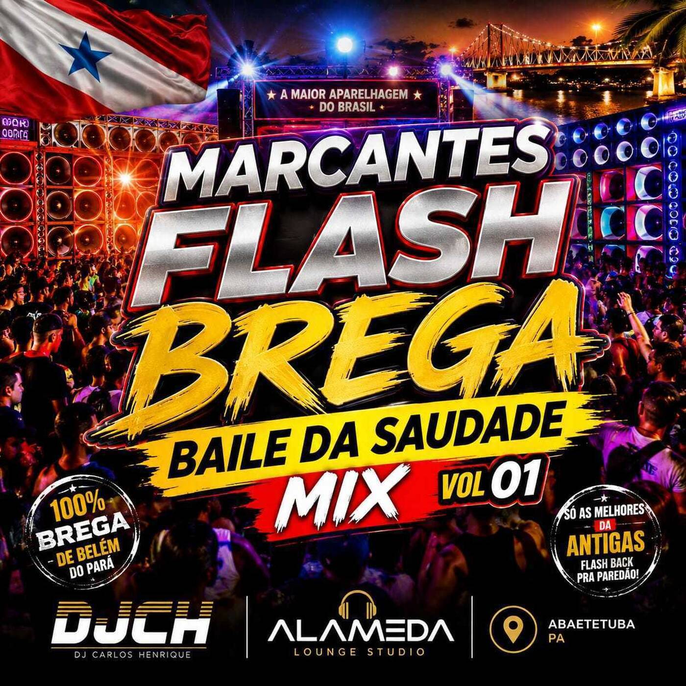 MARCANTES FLASH BREGA BAILE DA SAUDADE MIX VOL 01 episode artwork