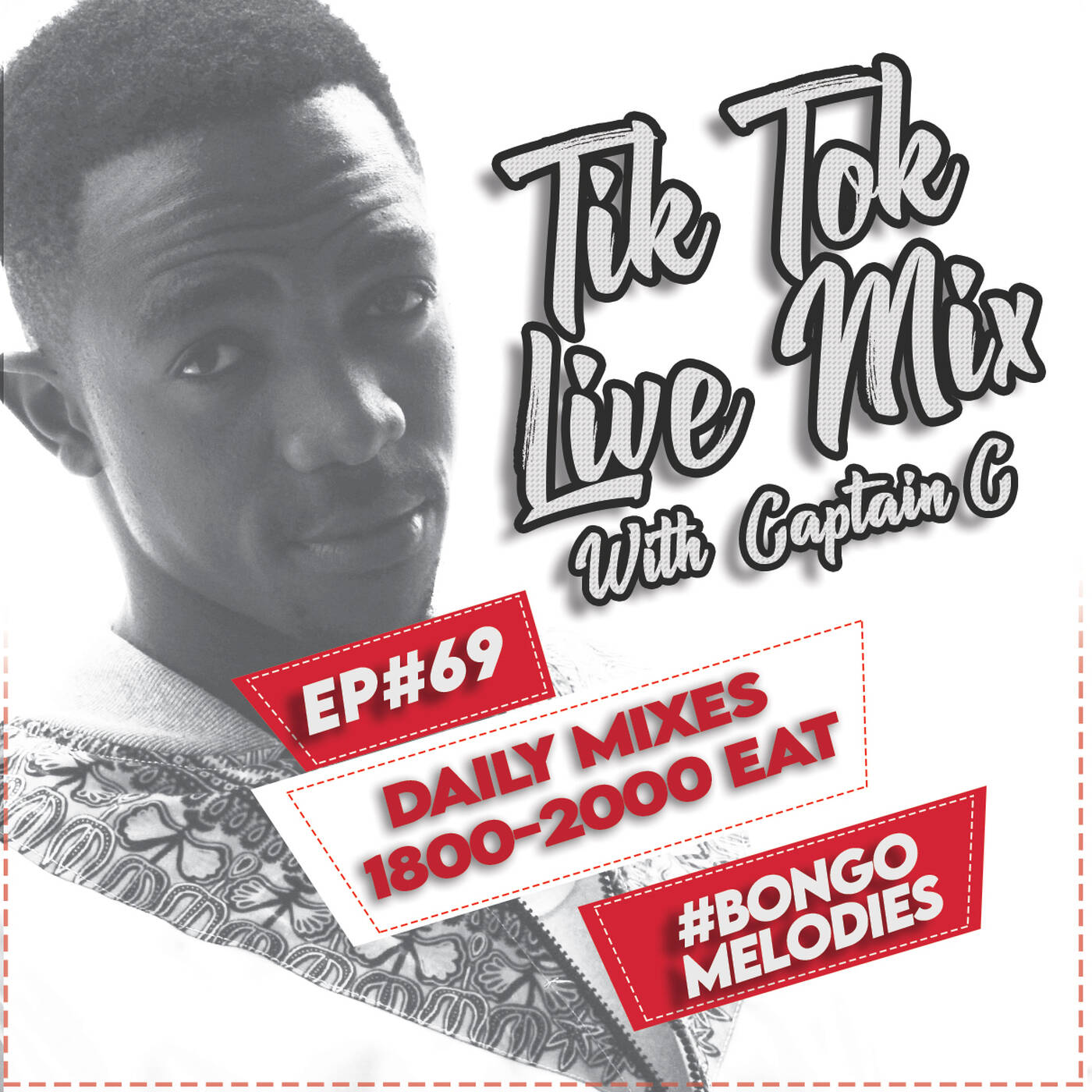 TikTokLive #69 [Bongo Melodies] Captain C 19 DEC 2023