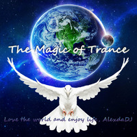 The Magic of Trance week 18 by AlexdaDJ