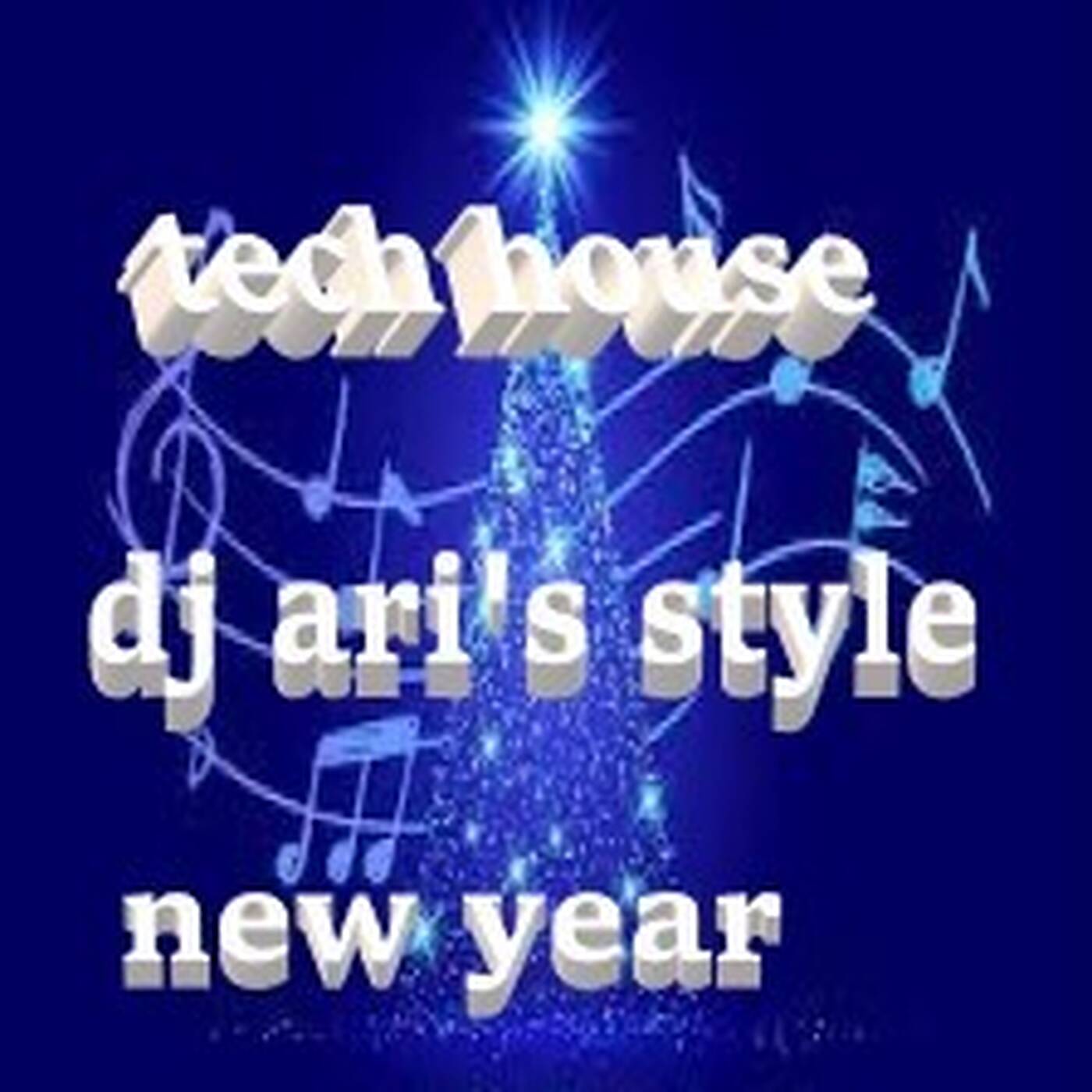 DJ ARI'S STYLE #ONE TECH HOUSE MUSIC #EP 08 episode artwork