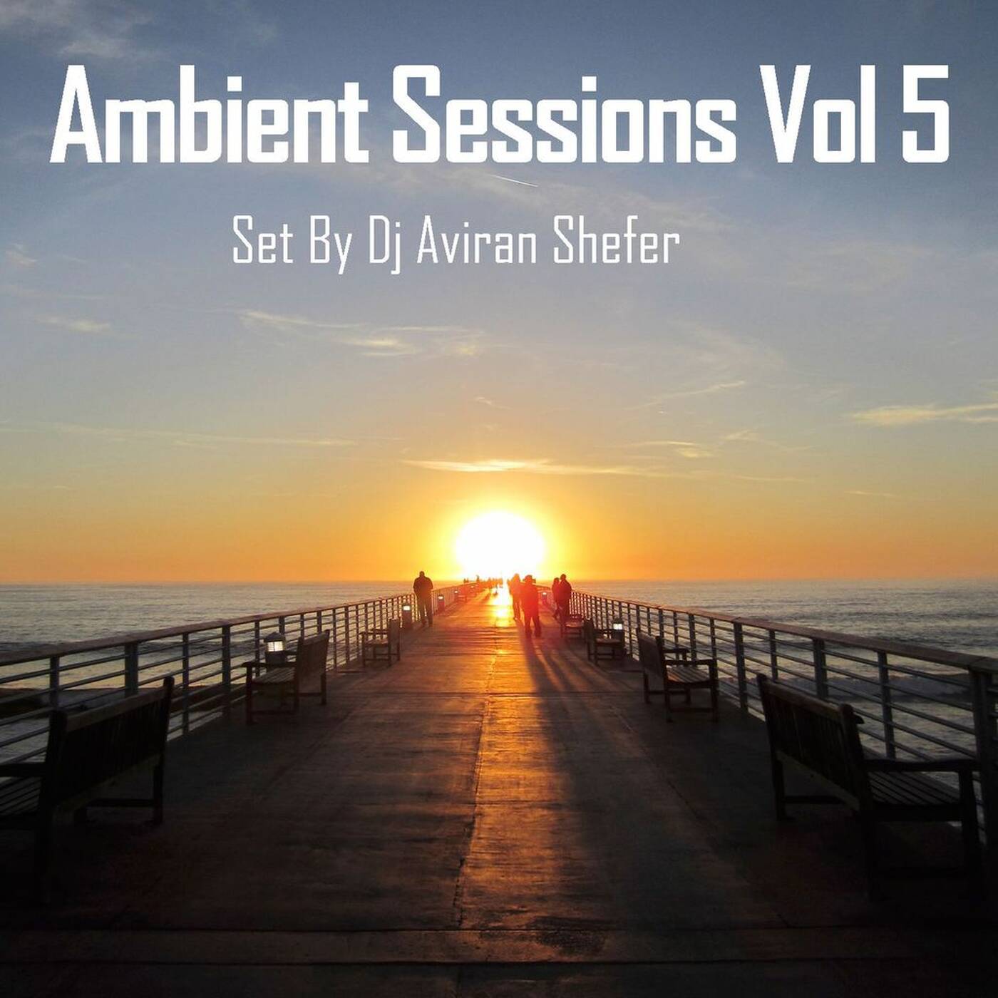 Ambient Sessions Vol 5 episode artwork