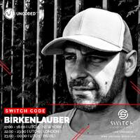 SWITCH CODE #EP167 - Birkenlauber by Switch Code by Switch Entertainment