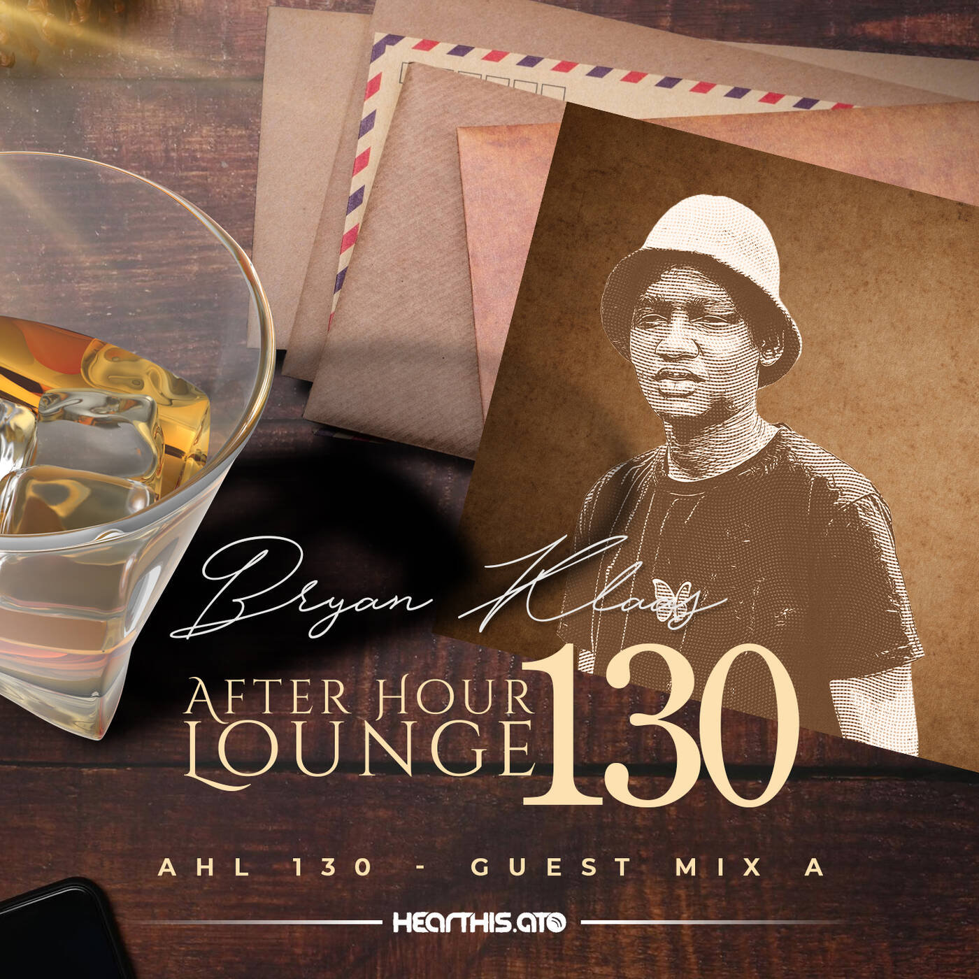 After Hour Lounge 130 (Guest Mix - A) mixed by Bryan Klaas episode artwork