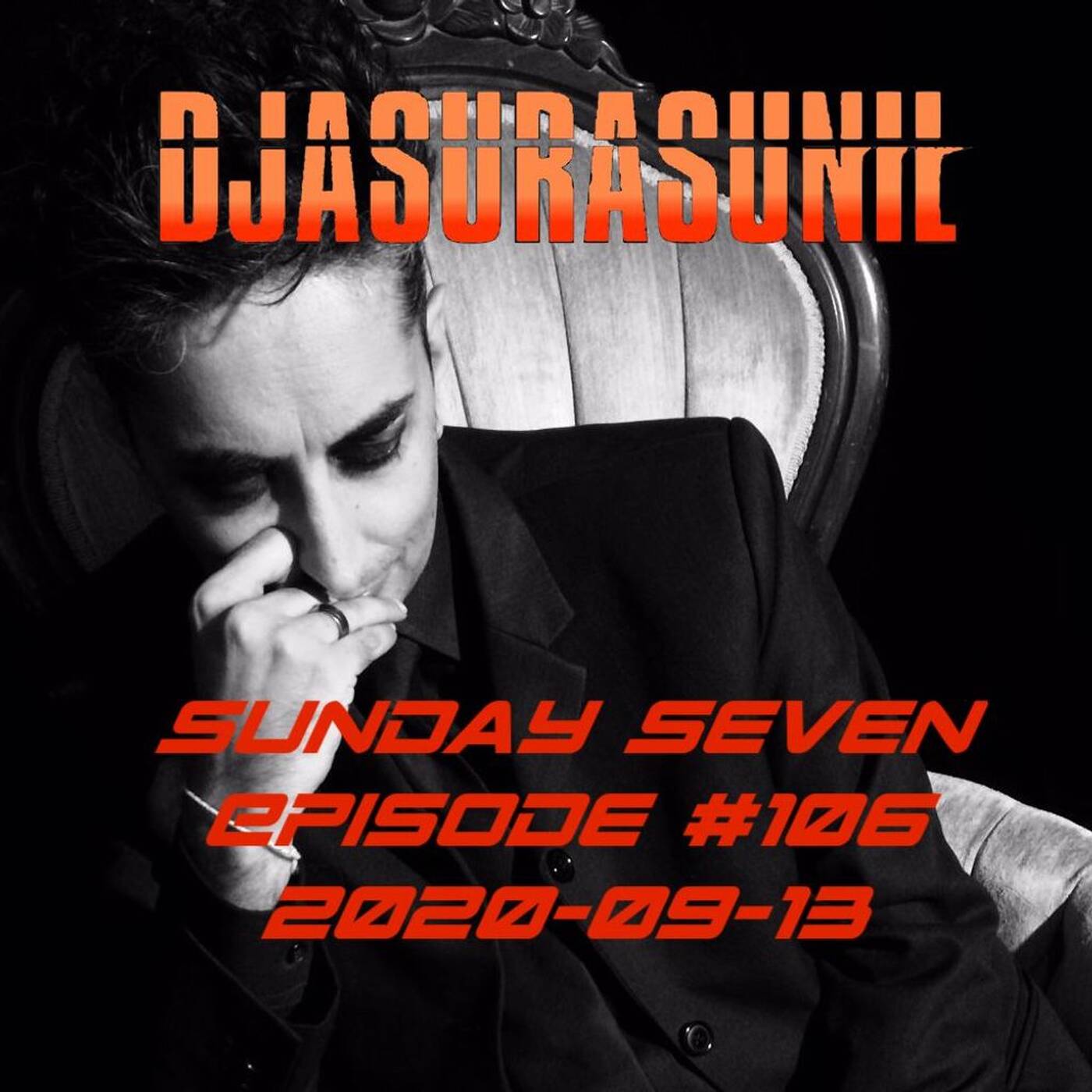 DJ AsuraSunil's Sunday Seven Mixshow #106 - 20200913 episode artwork