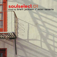 The LiteCast pres. Soul Select 01 - Mixed By Brett Jackson &amp; Mimi Kesaris by LiteCast Music