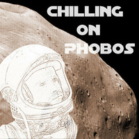 Chilling On Phobos mix by nanobot