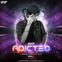 Deep Adicted -(nonstop) - DJ AD by DJ AD