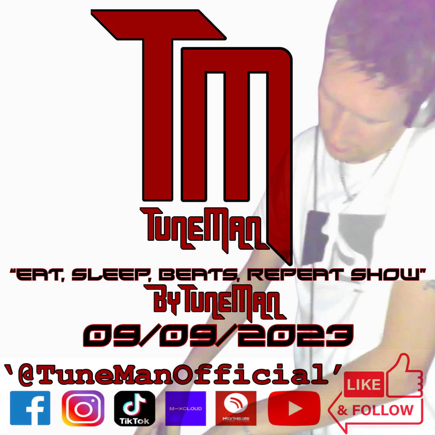 TuneMan presents "Eat Sleep, Beats, Repeat" - Recorded live by TuneMan Official 09/09/2023 episode artwork