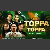 DJ KYM NICKDEE Toppa Toppa Volume 1 DANCEHALL 2011 PRODUCTION by Haniel