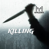 killing by emuziek