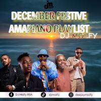 2024 Festive (Amapiano) Playlist By Dj Molfy by DjMolfy