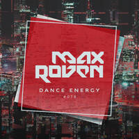 Dance Energy #078 by Max Roven