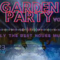 Garden Party vol.2 - only the best house music I 04.05.23 I Sierosław I RAFF by RAFF