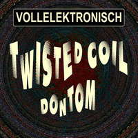 [VE15] DonTom &amp; M.P - Life is a Trip (Original Mix)_snippet by Vollelektronisch Recordings