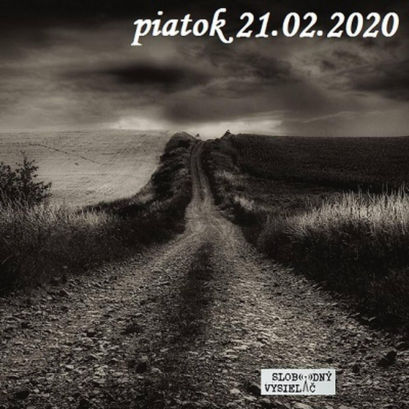 Cesta vzostupu 103 - 2020-02-21 Hrdinstvo a jeho podlá podoba episode artwork