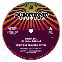 [DUBR-703] Mikey Dub ft. Debbie Defire - Thank You &amp; Version [7inch polyvinyl limited edition / only 50 copies] by Dubophonic Records