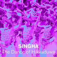 The Dance of HIKKADUWA by Paul Singha