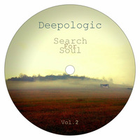 Deepologic - Search for Soul vol.2 by Deepologic