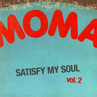 Satisfy my sOul Vol II (2007) by mOma