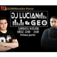 Dj Lucian&amp;Geo in the Mix on Tex FM@Tex Club cu Nechifor Petrut (Set 1) by Lucian Mitrache