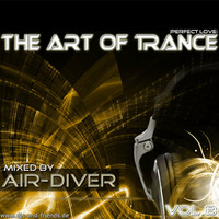 The Art Of Trance Vol.8 (Perfect Love) - mixed by Air-Diver by Air-Diver