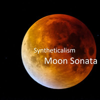 Moon Sonata (Final Edit) by Syntheticalism