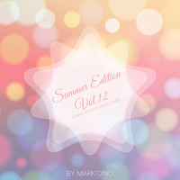 Compilation Of House Music - Summer Edition Vol.12 by mark'o'no