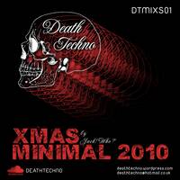 DTMIXS01 - Xmas Minimal 2010 - Jack! Who? (320) by Death Techno