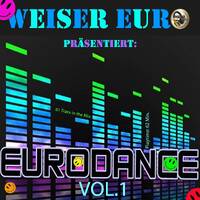 Weiser Euro - Eurodance Mix Vol.1 by Weiser Euro